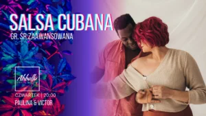 Salsa Cubana | Gr. Średnio-zaawansowana | Paulina & Victor