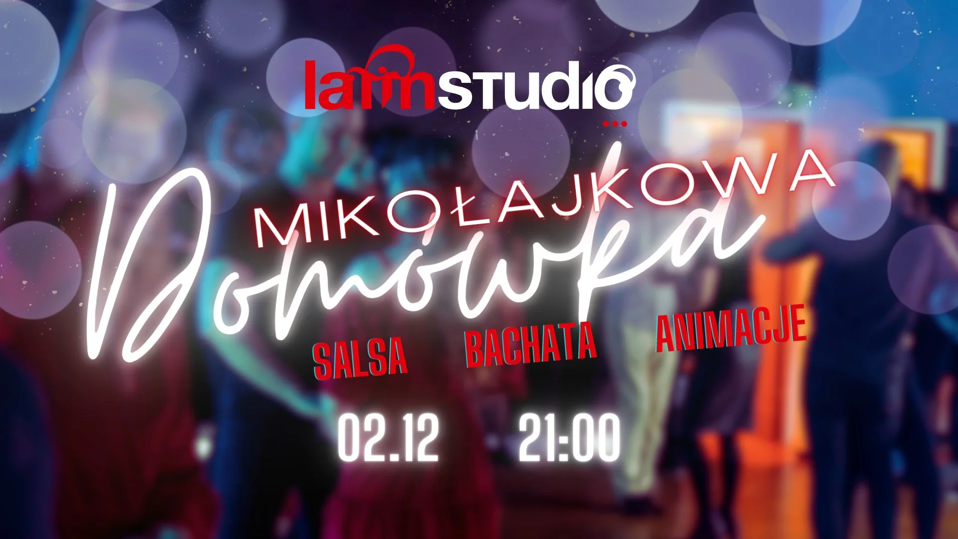 Mikołajkowa Domówka w Latin Studio - zarezerwuj sobie ten wieczór!