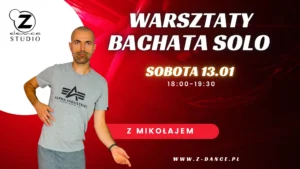 Warsztaty Bachata Solo z Mikołajem