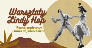 Lindy Hop od podstaw | intensywne warsztaty