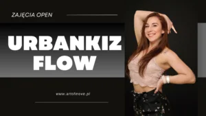 Urbankiz Flow - zajęcia open // 26.01 Art of Move
