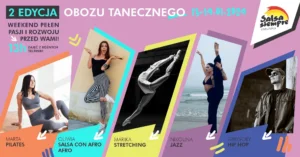 2 edycja obozu tanecznego dla Kobiet! Weekend pełen pasji i rozwoju w Salsa Siempre!