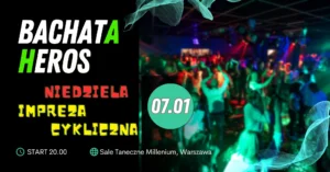 BACHATa hEROS - 07.01.2024 - DJ GREGORY