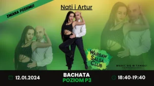 Bachata - nabór na poziom P3! - Nati Bachatowelove i Artur - Piątek 18:40 w WSC