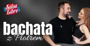 Crashcourse Bachata P3 z Eweliną i Piotrem 13-14.01
